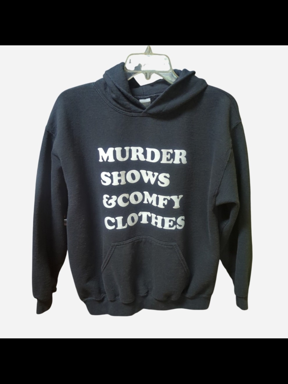 Gildan Black Hoodie with White 'Murder Shows & Comfy Clothes' Graphic Sz M